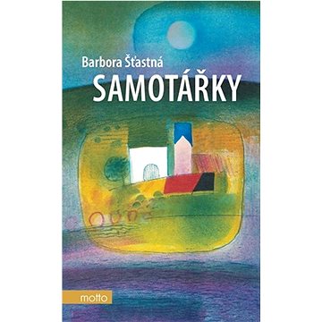 

Samotářky