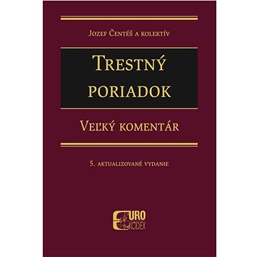 

Trestný poriadok: 5. aktualizované vydanie