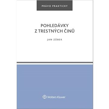 

Pohledávky z trestných činů