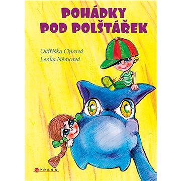 

Pohádky pod polštářek