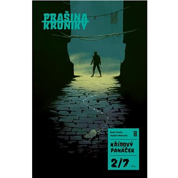

Prašina - Křídový panáček 2: Klíč: Kroniky