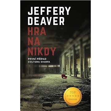 

Hra na nikdy: První případ Coltera Shawa