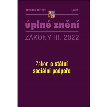 

Aktualizace 2022 III/1 – o státní sociální podpoře