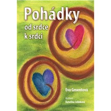 

Pohádky od srdce k srdci