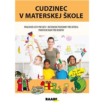 

Cudzinec v materskej škole