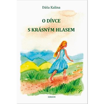 

O dívce s krásným hlasem