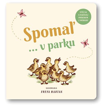 

Spomaľ... v parku