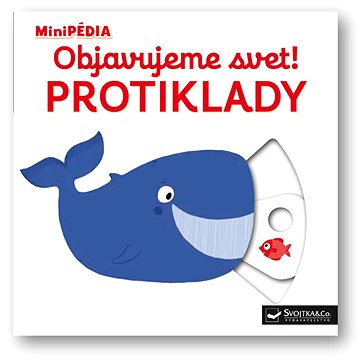 

Objavujeme svet! Protiklady