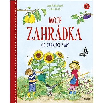 

Moje zahrádka od jara do zimy
