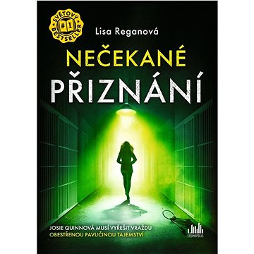 

Nečekané přiznání
