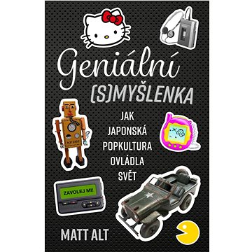 

Geniální (s)myšlenka: Jak japonská popkultura ovládla svět