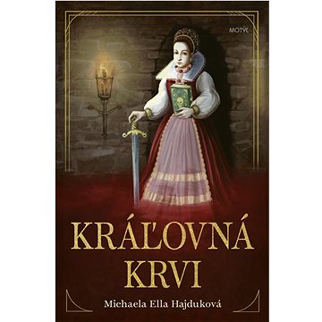 

Kráľovná krvi