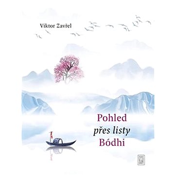 

Pohled přes listy Bódhi