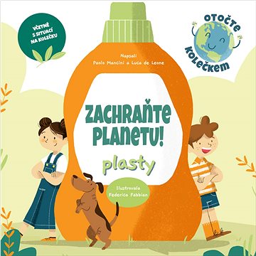

Zachraňte planetu! Plasty