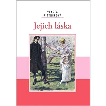 

Jejich láska