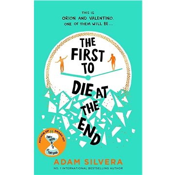 

The First to Die at the End