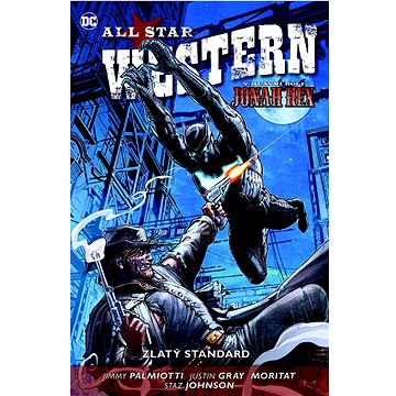 

All Star Western Zlatý standard: V hlavní roli Jonah Hex