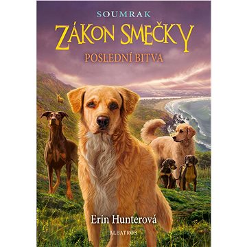 

Zákon smečky Poslední bitva: Soumrak