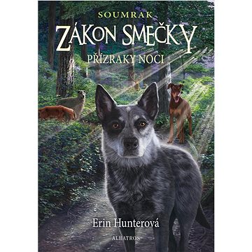 

Zákon smečky Přízraky noci: Soumrak