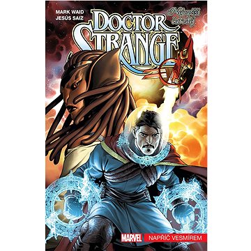 

Doctor Strange Nejvyšší čaroděj: Napříč vesmírem