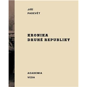 

Kronika druhé republiky