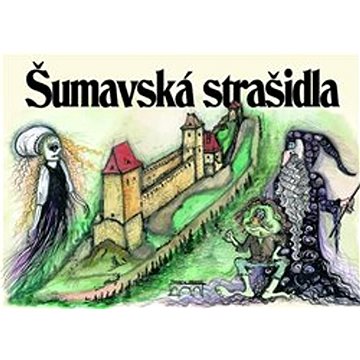 

Šumavská strašidla