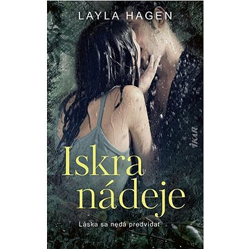 

Iskra nádeje: Láska se nedá predvídať