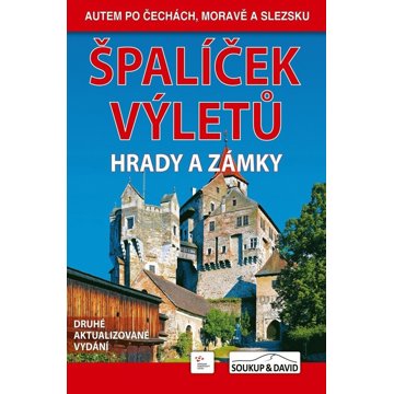 

Špalíček výletů Hrady a zámky: Autem po Čechách, Moravě a Slezsku