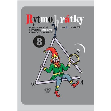 

Rytmohrátky 8: Doprovody písní s využitím Orffových rytmických nástrojů
