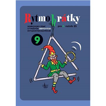 

Rytmohrátky 9: Doprovody písní s využitím Orffových rytmických nástrojů