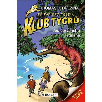 

Klub Tygrů Jed červeného leguána