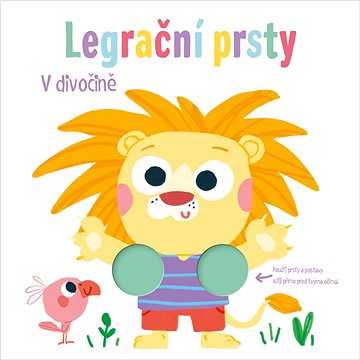 

Legrační prsty V divočině
