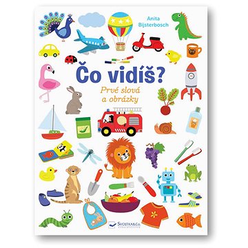 

Čo vidíš Prvé slová a obrázky