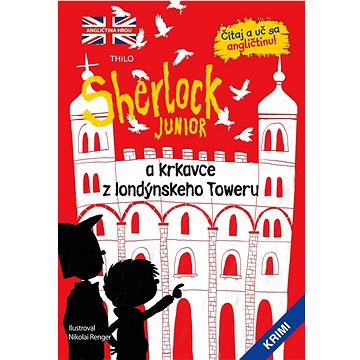 

Sherlock Junior a krkavce z londýnskeho Toweru