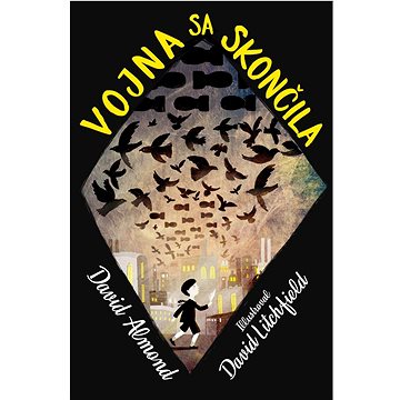 

Vojna sa skončila