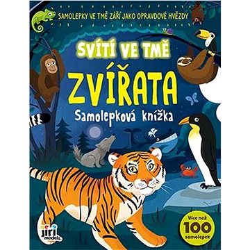 

Svítí ve tmě Zvířata: Samolepková knížka