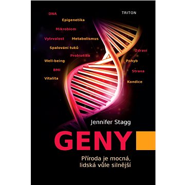 

Geny: Příroda je mocná, lidská, vůle silnější