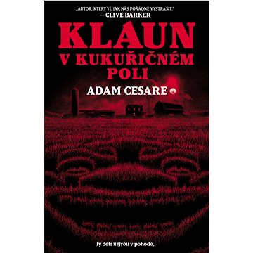 

Klaun v kukuřičném poli