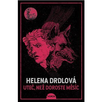 

Uteč, než doroste měsíc