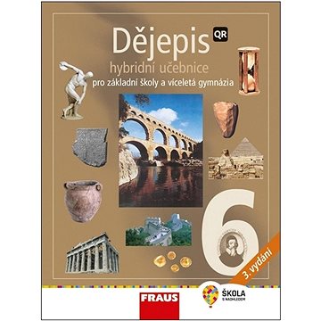 

Dějepis 6 hybridní učebnice: pro základní školy a víceletá gymnázia