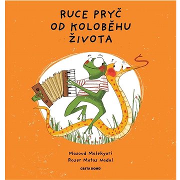 

Ruce pryč od Koloběhu života