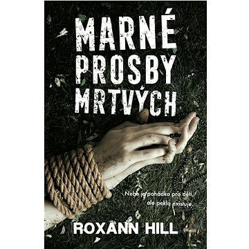 

Marné prosby mrtvých