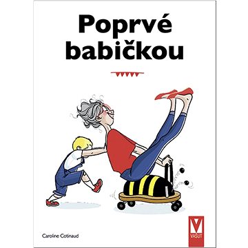 

Poprvé babičkou