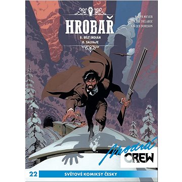 

Modrá CREW 22 Hrobař 5+6