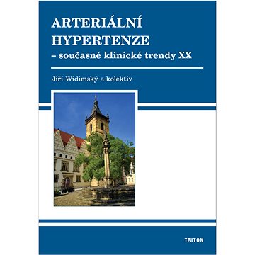 

Arteriální hypertenze: Současné klinické trendy XX