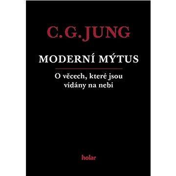 

Moderní mýtus: O věcech, které jsou vídány na nebi