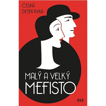 

Malý a velký Mefisto