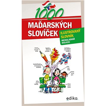 

1000 maďarských slovíček: Ilustrovaný slovník