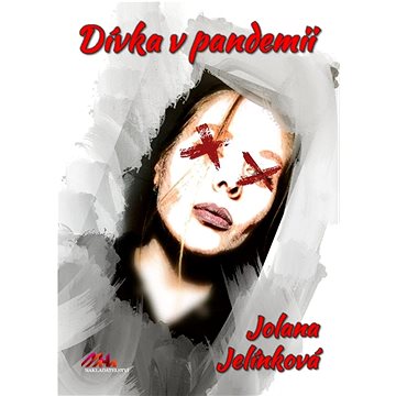 

Dívka v pandemii