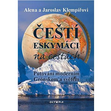 

Čeští eskymáci na cestách